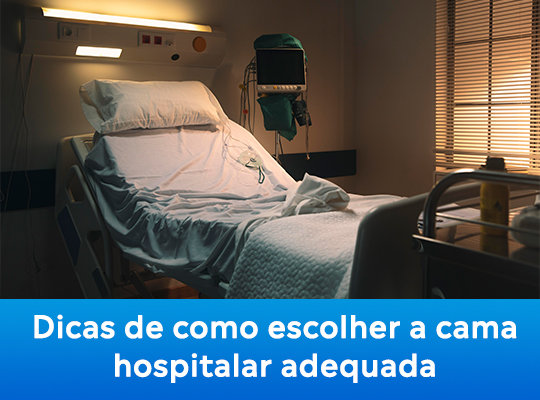 Dicas de como escolher a cama hospitalar adequada