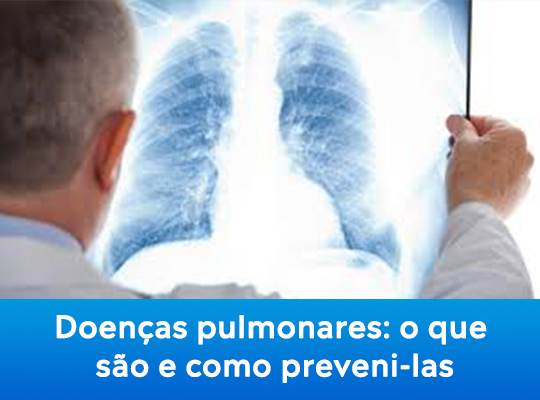 Doenças pulmonares: o que são e como preveni-las