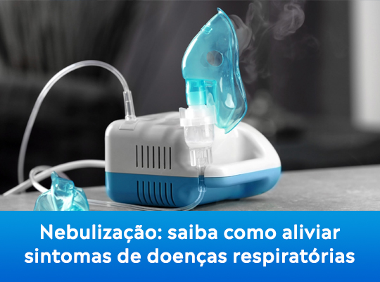 Nebulização: saiba como aliviar sintomas de doença respiratória