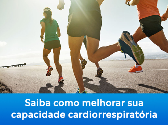 Saiba como melhorar sua capacidade cardiorrespiratória 