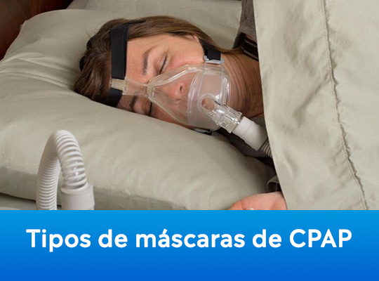 Tipos de máscaras de CPAP